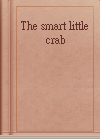 The smart little crab